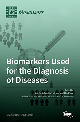 Biomarkers Used For The Diagnosis Of Diseases