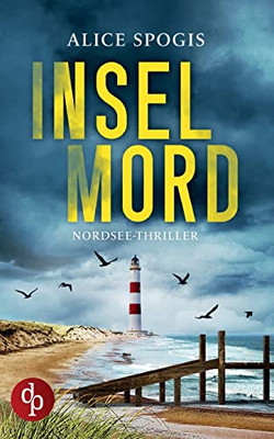 Inselmord: Ein Nordsee-Thriller (German Edition)