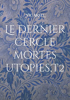 Le Dernier Cercle (French Edition)