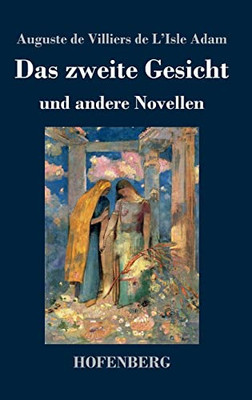 Das Zweite Gesicht Und Andere Novellen (German Edition)