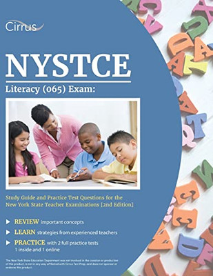 Nystce Literacy (065) Exam: Study Guide And Practice Test Questions For The New York State Teacher Examinations [2Nd Edition]