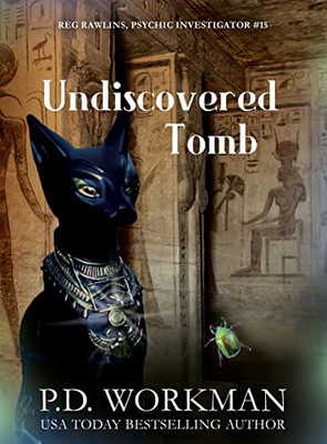 Undiscovered Tomb (Reg Rawlins, Psychic Investigator)