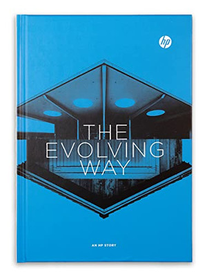 The Evolving Way: An Hp Story