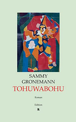 Tohuwabohu (German Edition)