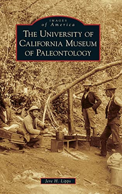 University Of California Museum Of Paleontology (Images Of America)