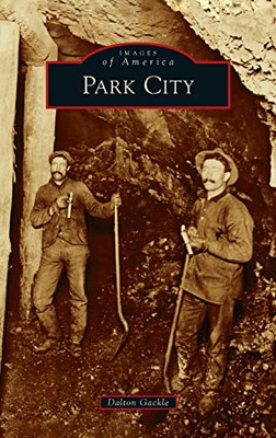 Park City (Images Of America)