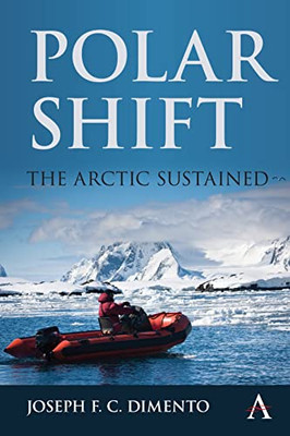 Polar Shift: The Arctic Sustained (International Environmental Policy Series)