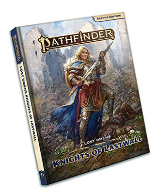 Pathfinder Lost Omens: Knights Of Lastwall (P2)