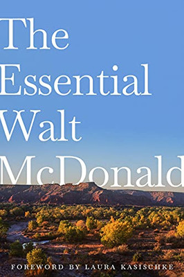 The Essential Walt Mcdonald
