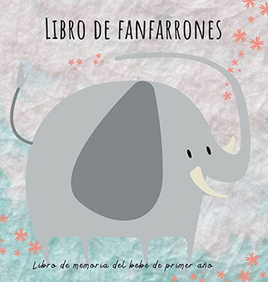 Libro De Fanfarrones (Spanish Edition)