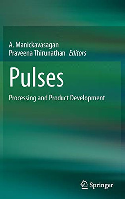 Pulses: Processing and Product Development