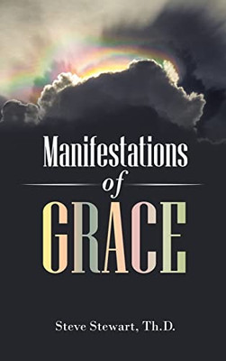 Manifestations Of Grace