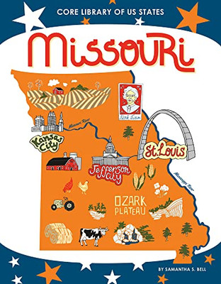 Missouri (Core Library Of Us States)