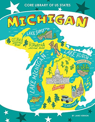 Michigan (Core Library Of Us States)