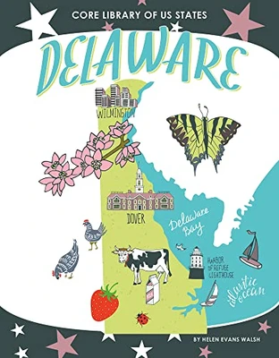 Delaware (Core Library Of Us States)