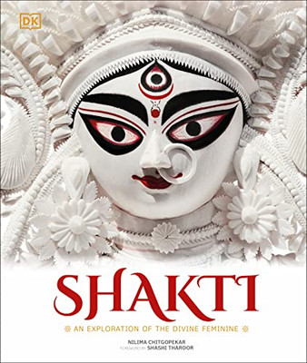 Shakti: An Exploration Of The Divine Feminine