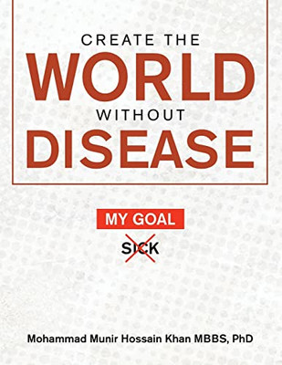 Create The World Without Disease