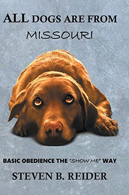 All Dogs Are From Missouri
