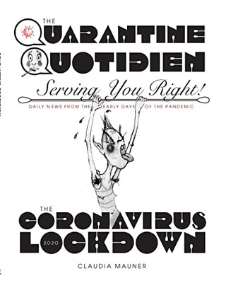 The Quarantine Quotidien