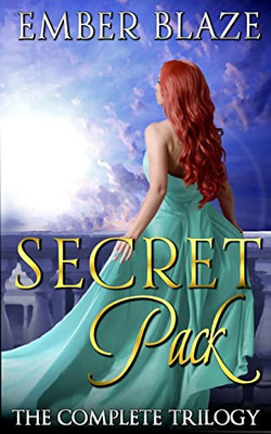 Secret Pack: The Complete Trilogy: Reverse Harem Omegaverse