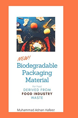 Biodegradable Packaging Material