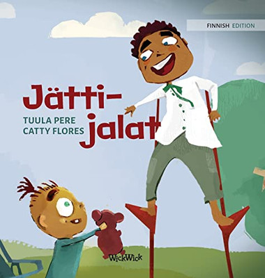 Jättijalat: Finnish Edition Of Giant Legs (Little Fears)