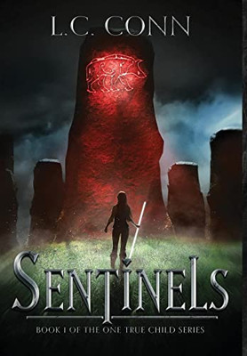 Sentinels (One True Child)