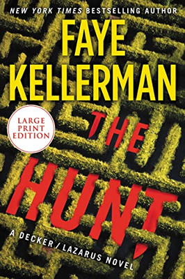 The Hunt: A Decker/Lazarus Novel (Decker/Lazarus Novels, 27)