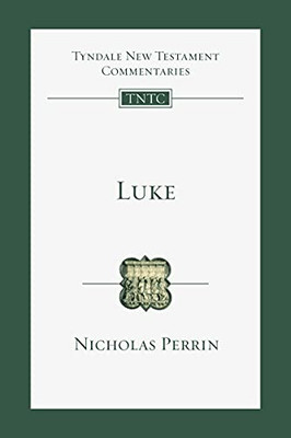 Luke: An Introduction And Commentary