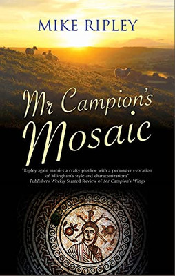 Mr Campion's Mosaic (An Albert Campion Mystery, 10)
