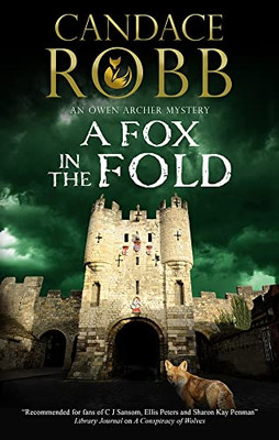 A Fox In The Fold (An Owen Archer Mystery, 14)