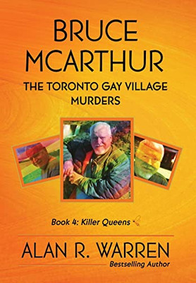 Bruce Mcarthur: The Toronto Gay Village Murders