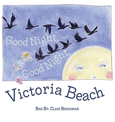 Good Night, Good Night, Victoria Beach