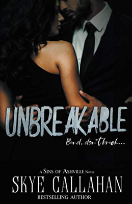 Unbreakable (Sins of Ashville)