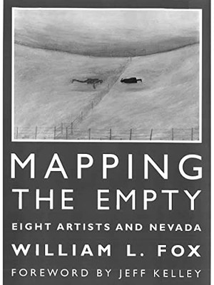 Mapping The Empty: Eight Artists And Nevada
