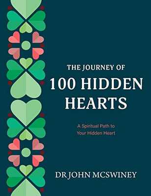 The Journey Of 100 Hidden Hearts