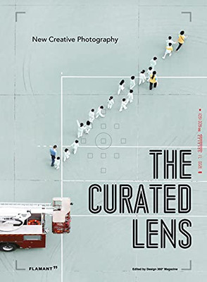 The Curated Lens: New Creative Photography