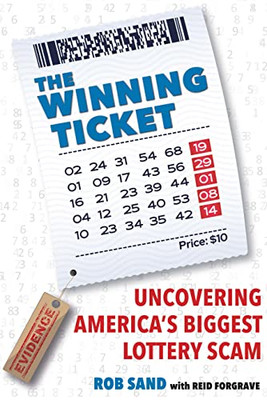 The Winning Ticket: Uncovering AmericaS Biggest Lottery Scam