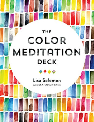 The Color Meditation Deck: 500+ Prompts To Explore Watercolor And Spark Your Creativity