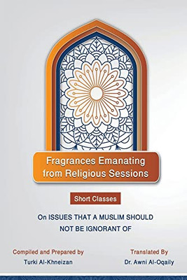 Fragrances Emanating From Religious Sessions
