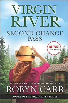 Second Chance Pass: A Virgin River Novel (A Virgin River Novel, 5)