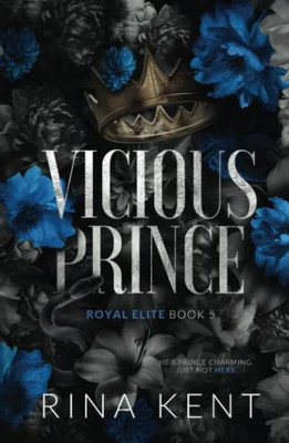 Vicious Prince: Special Edition Print (Royal Elite Special Edition)