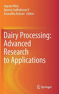 Dairy Processing: Advanced Research to Applications