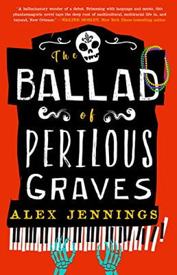 The Ballad Of Perilous Graves