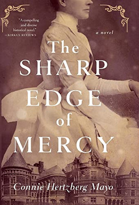 The Sharp Edge Of Mercy