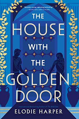 The House With The Golden Door (Volume 2) (Wolf Den Trilogy)