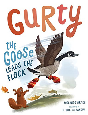 Gurty The Goose Leads The Flock