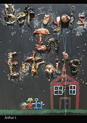 Betrayals In Entrails: Seven Stories From Hell