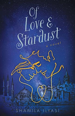 Of Love & Stardust