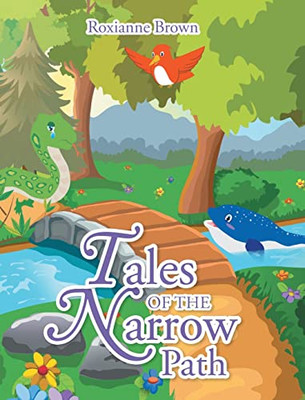 Tales Of The Narrow Path